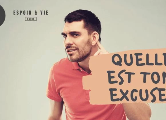 Quelle Est  Ton Excuse