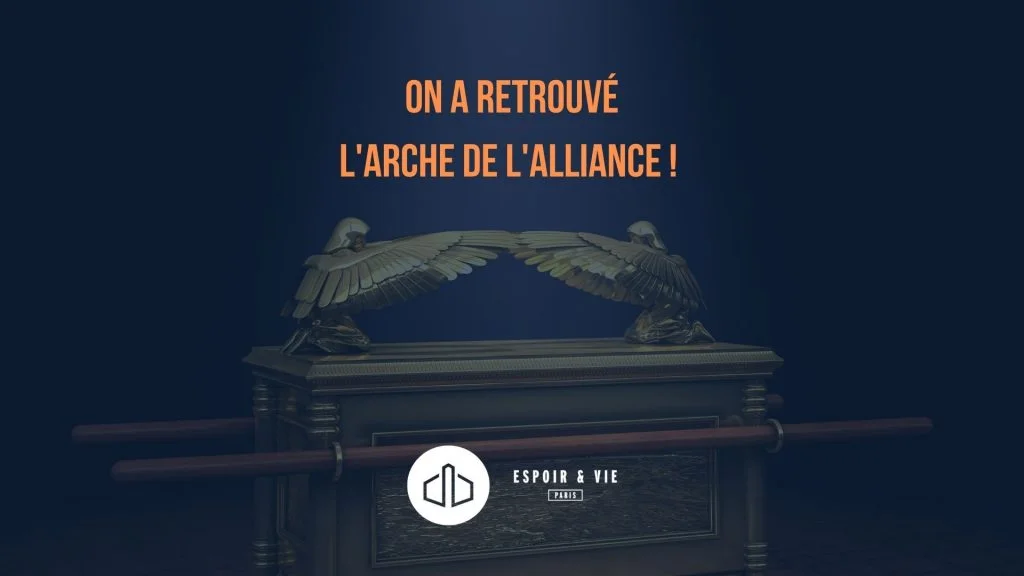 On a retrouvé l'Arche de l'Alliance