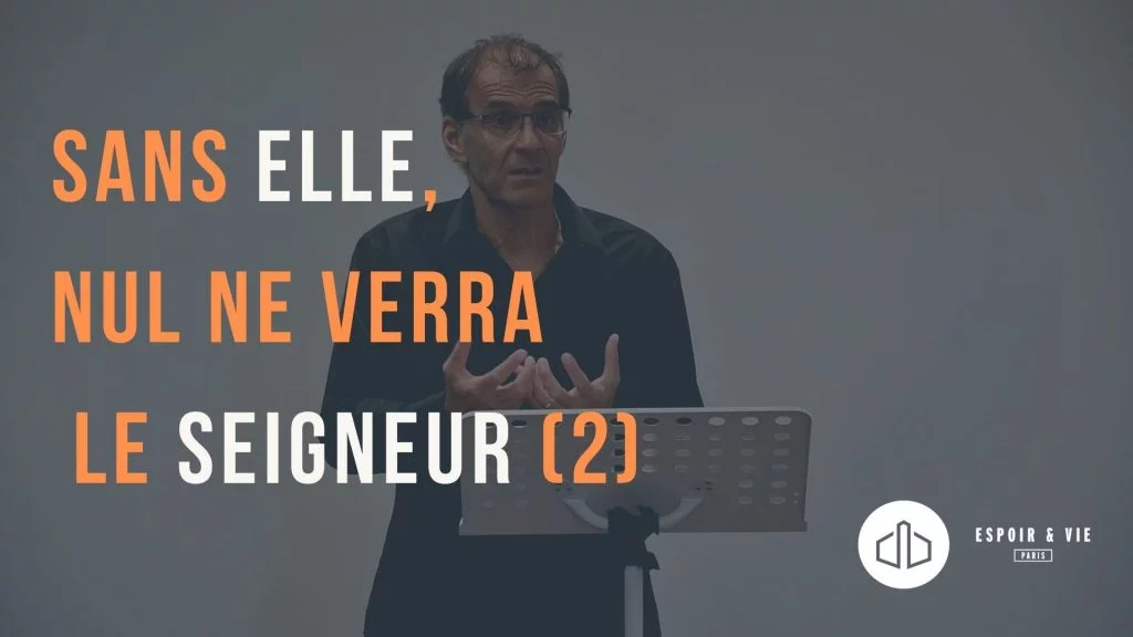 Acte 2 de la sanctification : la persévérance