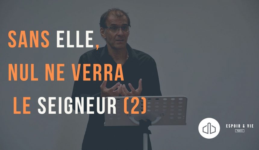 La sanctification (2) La persévérance La sanctification (2) La persévérance