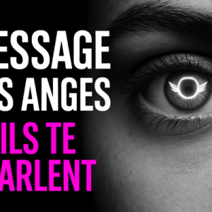 Ce que les anges te disent et qui change tout